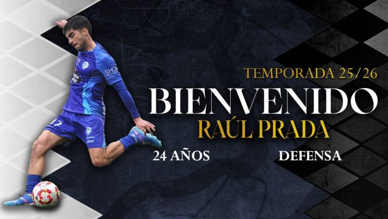 INCORPORACIÓN | El defensa Raúl Prada, nuevo fichaje de Unionistas
